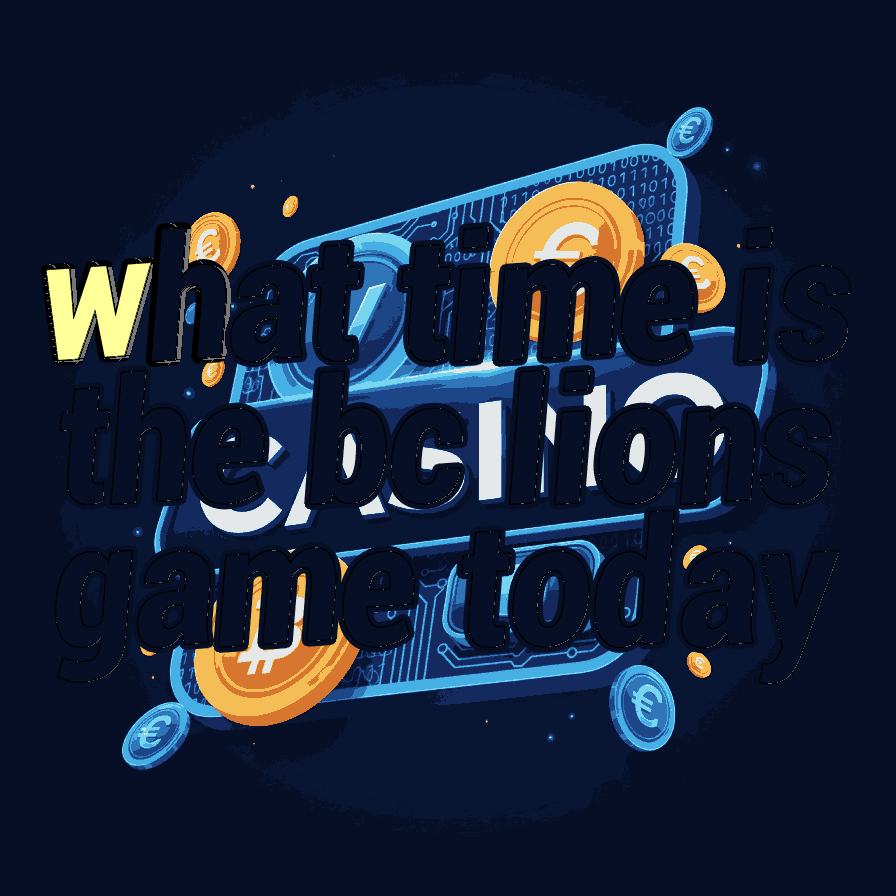 What Time is the BC Lions Game Today?